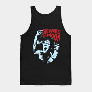 Beware The Moon Tank Top